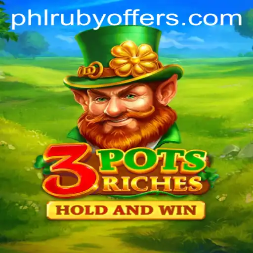 Exploring 3potsRiches: A Thrilling Adventure of Strategy and Luck