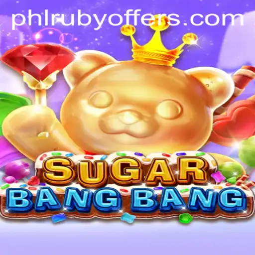 Discover the Thrilling World of SUGARBANGBANG: A New Gaming Adventure